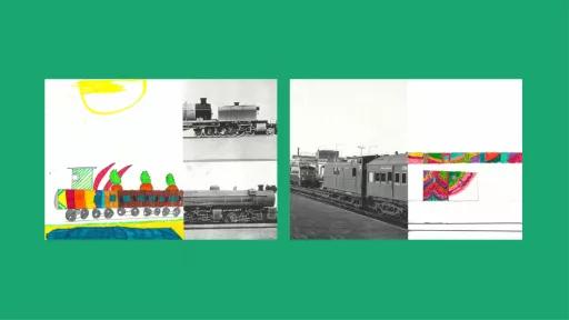 Sections of photos of trains, with the other halves drawn by children.