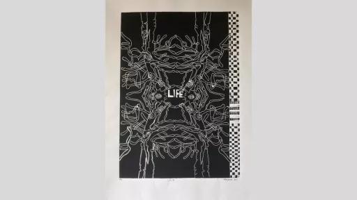 Lino print in black and white of an abstract line image, reminiscent of a beetle. In the centre is the word "life".